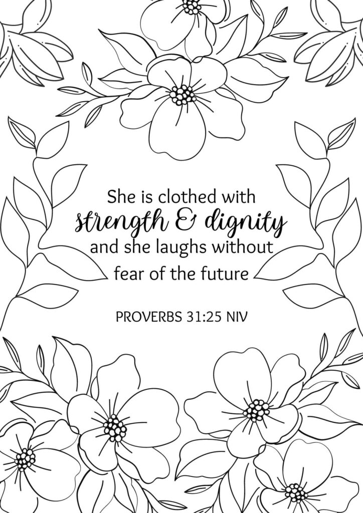 Bible Verse Colouring In - Proverbs 31:25