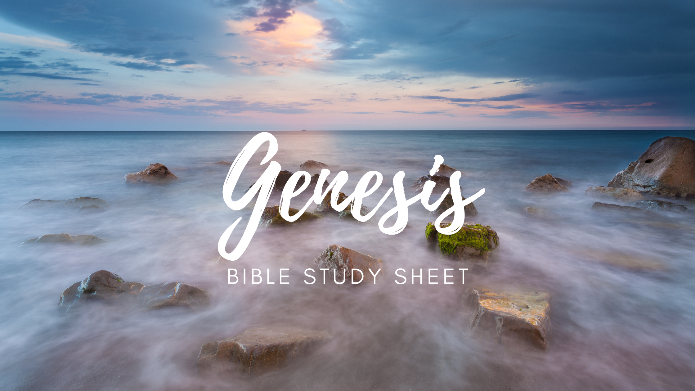 Genesis Study Sheet