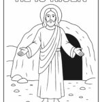 He Is Risen – Easter Coloring Page of Jesus