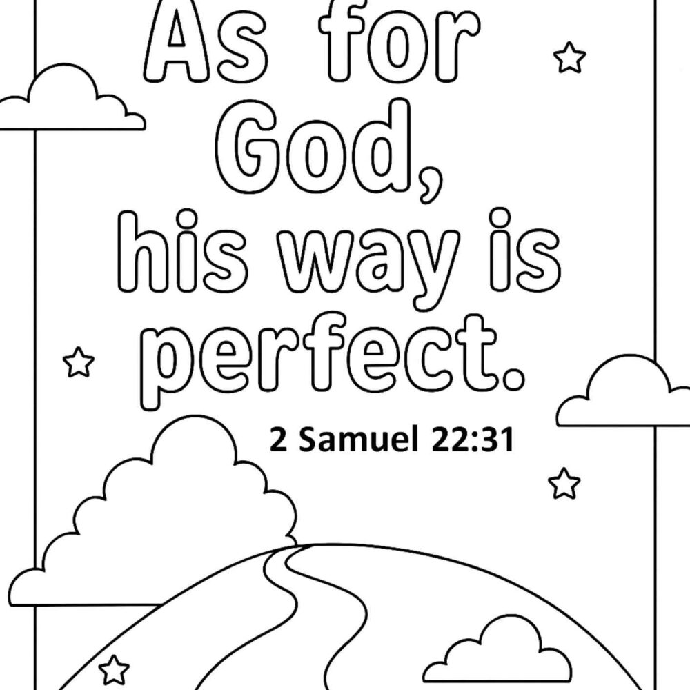 2 Samuel 22 31 Memory Verse Coloring Page – “As for God, His Way Is Perfect”