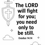 Exodus 14 14 Memory Verse Coloring Page – “The LORD Will Fight for You”