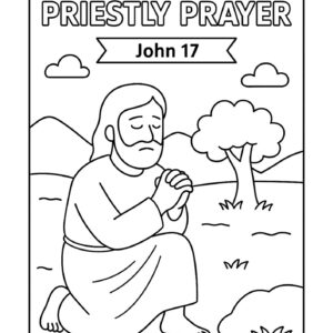Jesus’ High Priestly Prayer – Free Bible Coloring Page for Kids (John 17)