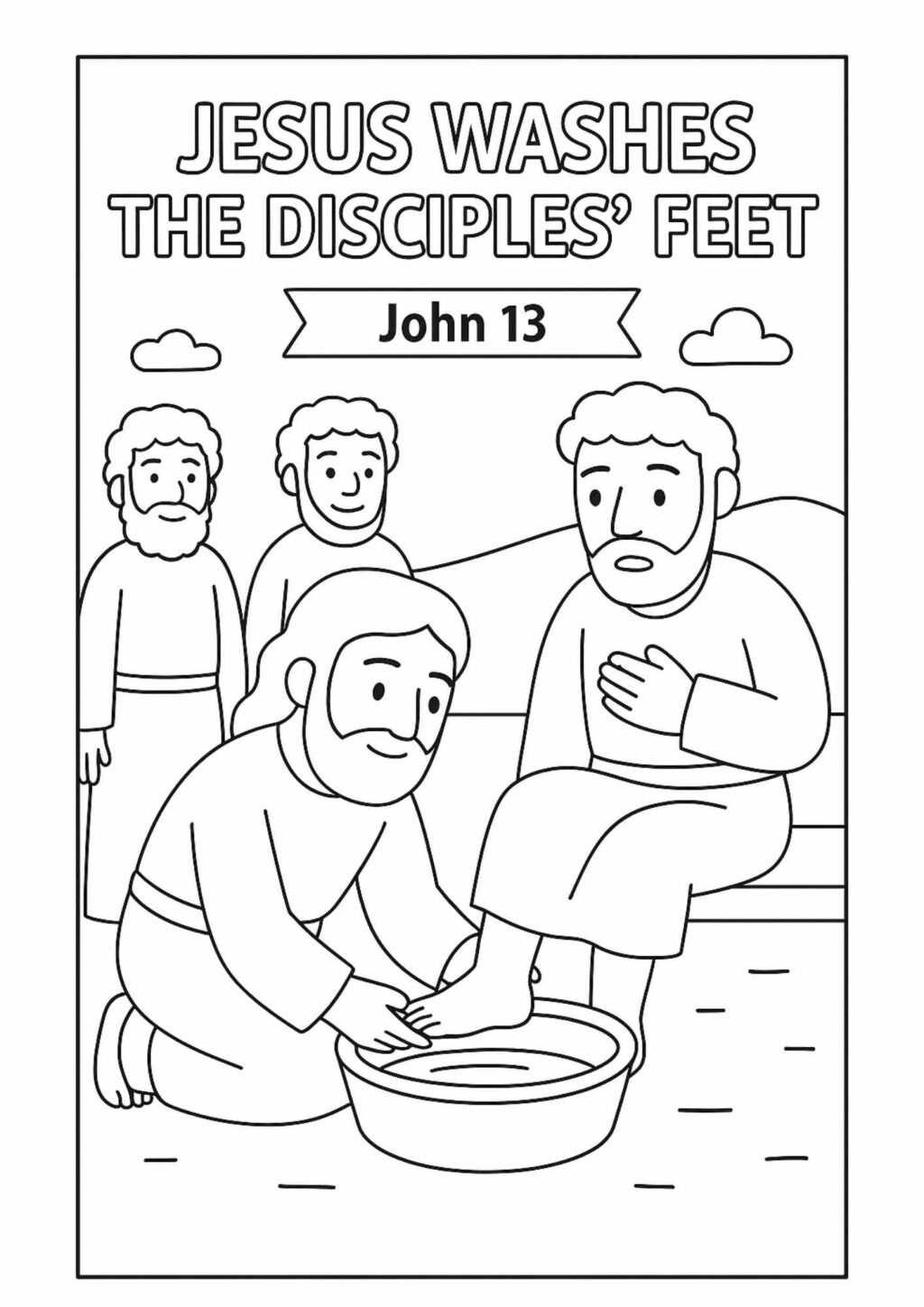 Jesus Washes the Disciples' Feet – Free Coloring Page (John 13) - Free ...