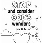 Job 37 14 Memory Verse Coloring Page – “Stop and Consider God’s Wonders”