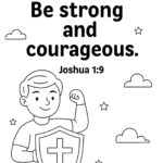 Joshua 19 Memory Verse Coloring Page – “Be Strong and Courageous”