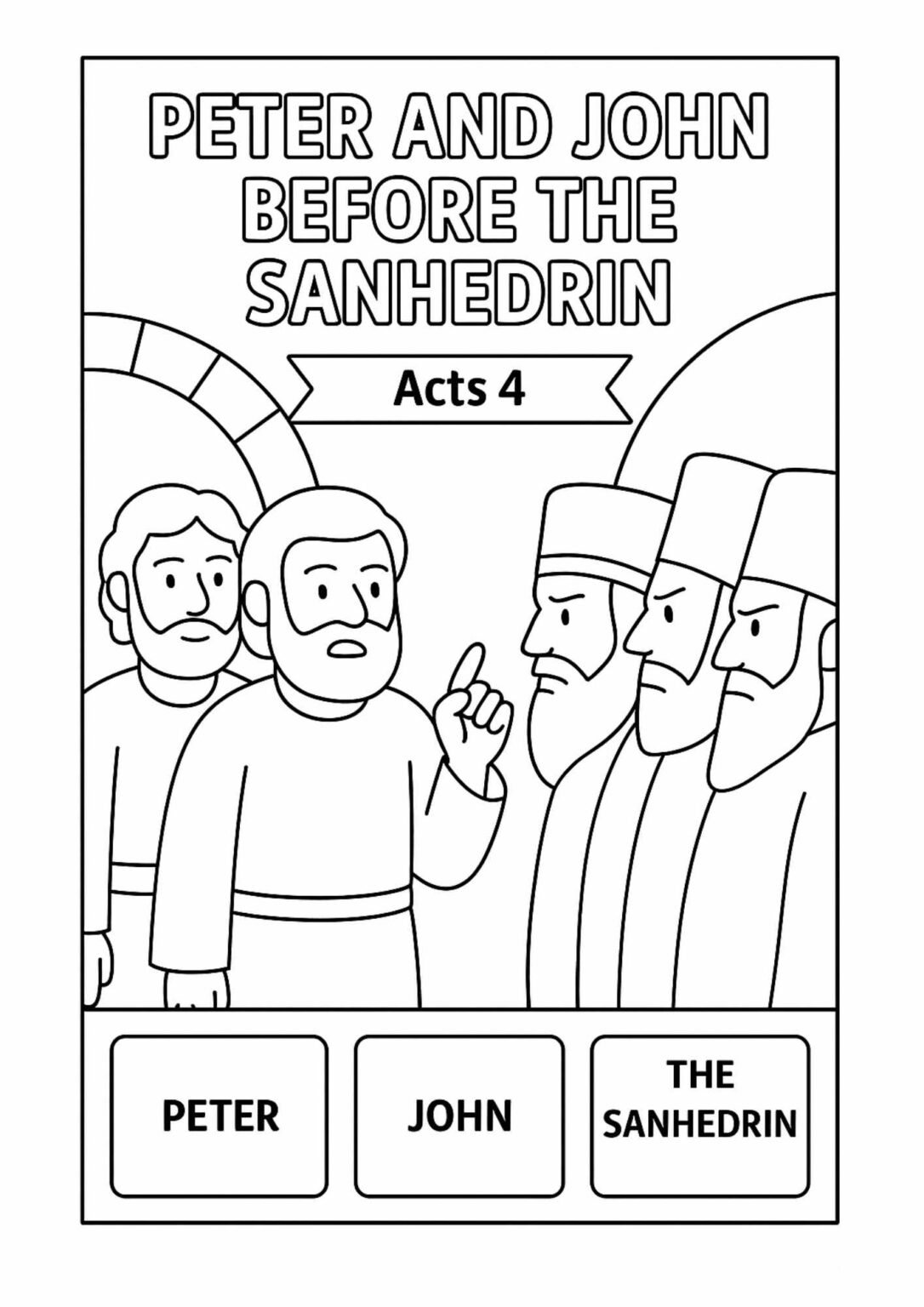Peter and John Before the Sanhedrin – Free Bible Coloring Page (Acts 4 ...