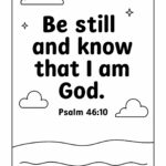 Psalm 46 10 Memory Verse Coloring Page – “Be Still and Know That I Am God”