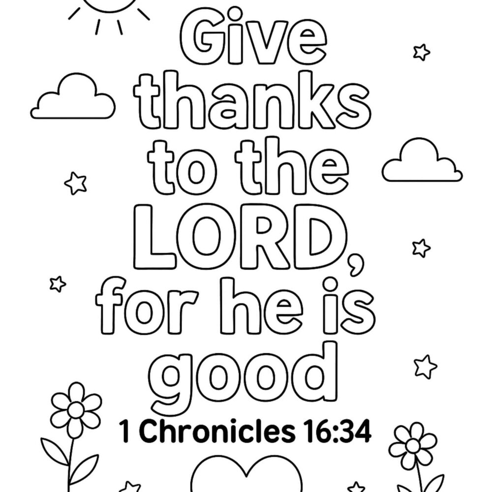 1 Chronicles 16:34 Coloring Page – “Give Thanks to the LORD, for He Is Good” (Free Printable)