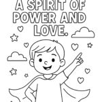 2 Timothy 1:7 Coloring Page – “God Gave Us a Spirit of Power and Love” (Free Printable)