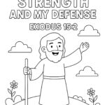 Exodus 15:2 Coloring Page – “The Lord is My Strength and My Defense” (Free Printable)