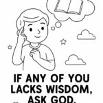 James 1:5 Coloring Page – “If Any of You Lacks Wisdom, Ask God” (Free Printable)