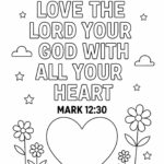 Mark 12:30 Coloring Page – “Love the Lord Your God with All Your Heart” (Free Printable)